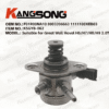 Applicable to Great Wall/F01R00NA10 8003396663 1111100XEB03 /High pressure fuel pump/KSGYB-062