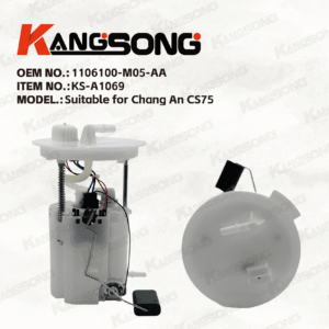Applicable to Changan CS75/1106100-M05-AA/Fuel Pump Assembly/KS-A1069