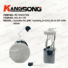 Applicable to JMC Yusheng/FS19H307AB /Fuel Pump Assembly/KS-A1139