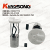 Applicable to SAIC MAXUS T60/C00047774/Fuel Pump Assembly/KS-A1220