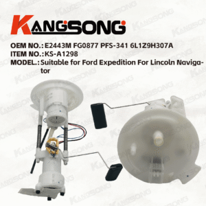 Applicable to Ford Expedition For Lincoln Navigator /E2443M FG0877 PFS-341 6L1Z9H307A/Fuel Pump Assembly /KS-A1298