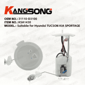 Applicable to Hyundai TUCSON KIA SPORTAGE/31110-D3100/Fuel Pump Assembly/ KS-A1430