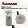 Applicable to For VW New Sagitar Octavia 1.6L/2.0L /1KD 919 051D/Fuel Pump Assembly/KSA422A