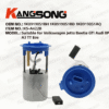Applicable to For VW Volkswagen Jetta Beetle GTI Audi 8P A3 TT Eos/1K0919051BH 1K0919051BD 1K0919051AQ /Fuel Pump Assembly/KS-A422B