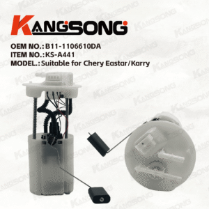 Applicable to Chery Eastar/Karry/B11-1106610DA /Fuel Pump Assembly/KS-A441