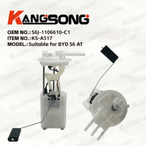 Applicable to BYD S6 AT/S6J-1106610-C1/Fuel Pump Assembly/KS-A517