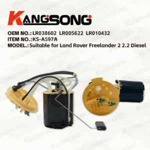 Applicable to Land Rover Freelander2 2.2 Diesel LR038602/ LR005622, LR010432 LR010434 LR029279 Fuel Pump Assembly/KSA597