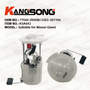 Applicable to Nissan Quest/17040-ZD80B 2202-287394 170409J300 P76169M/Fuel Pump Assembly/ KS-A642