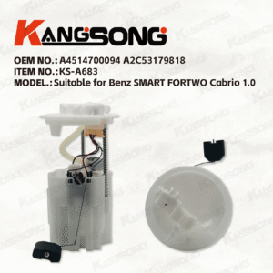 Applicable to Mercedes-Benz SMART FORTWO Cabrio 1.0 /A4514700094 A2C53179818 / Fuel Pump Assembly/KS-A683