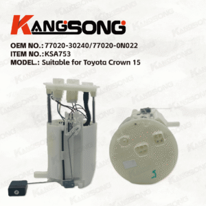 Applicable to Toyota Crown 15/77020-30240 77020-0N022/Fuel Pump Assembly/ KS-A753