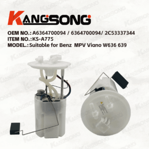Applicable to Mercedes-Benz MPV Viano W636 639/A6364700094 / 6364700094/ 2C53337344/Fuel Pump Assembly/KS-A775
