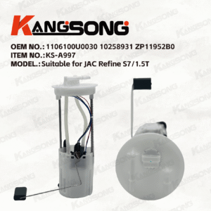 Applicable to JAC Refine S7 1.5T/1106100U0030 10258931 ZP11952B0/Fuel Pump Assembly/KS-A997